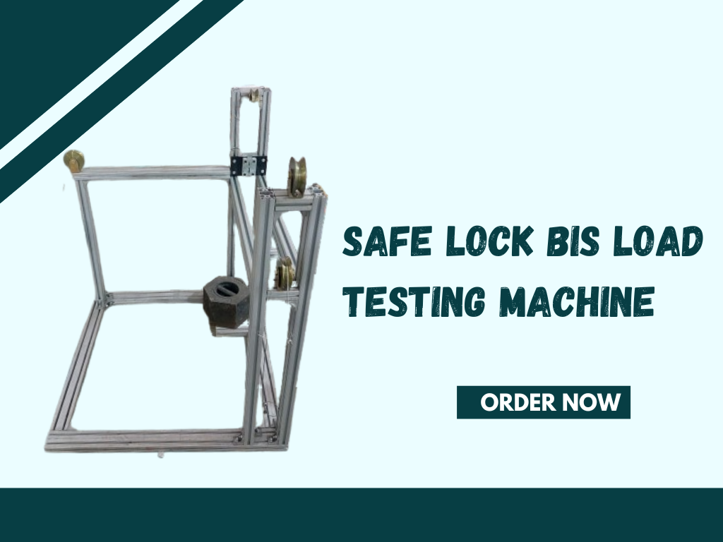 Safe Lock BIS Load Testing Machine