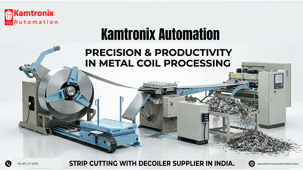High Performance Strip Cutting With Decoiler Machine | Kamtronix Automation